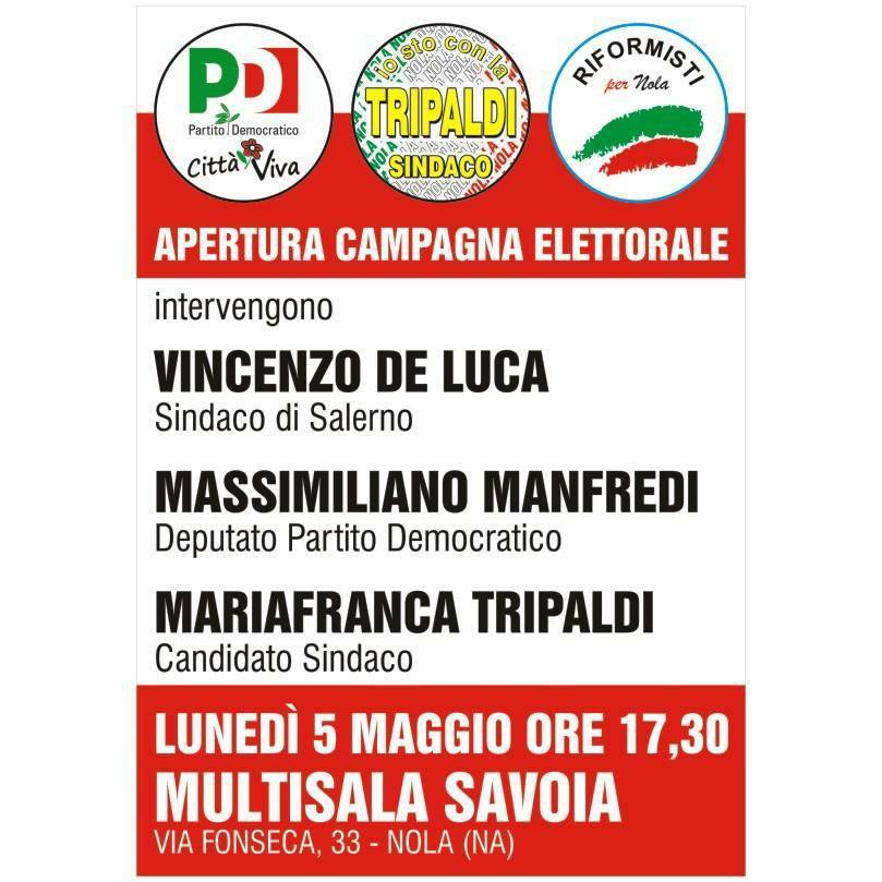 Vincenzo De Luca a Nola per aprire la campagna elettorale del Pd locale e della coalizione “Nola Che Cambia”