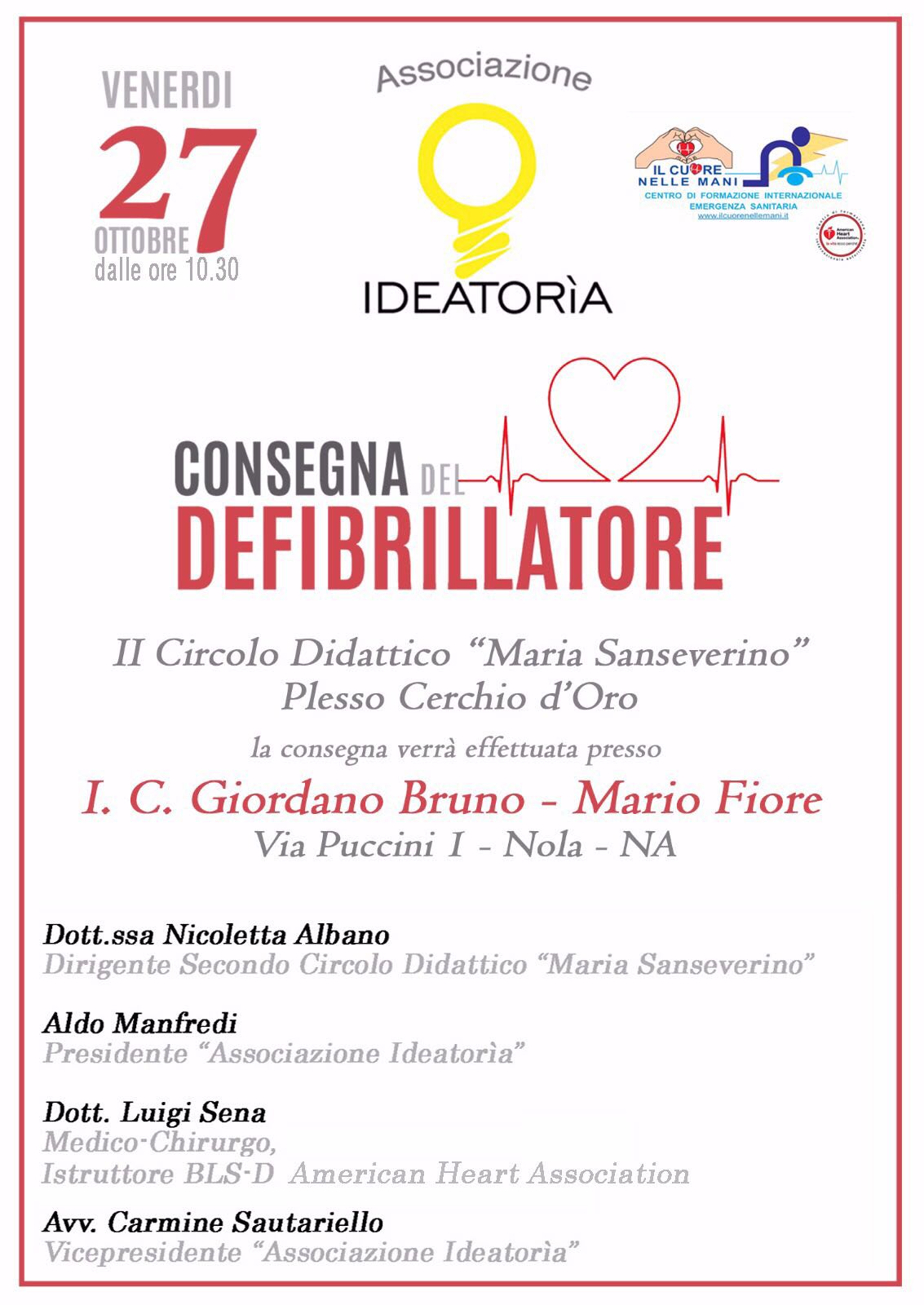 Nola: l’Associazione Ideatorìa consegnerà il primo defibrillatore al circolo didattico Maria Sanseverino